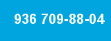 936 709-88-04